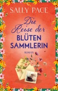Cover-Bild zum Titel 'Die Reise der Blütensammlerin' von 'Sally Page'