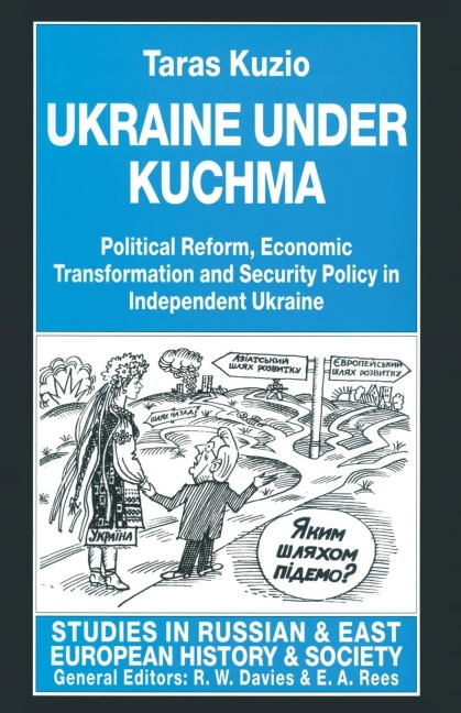 Ukraine Under Kuchma - Taras Kuzio