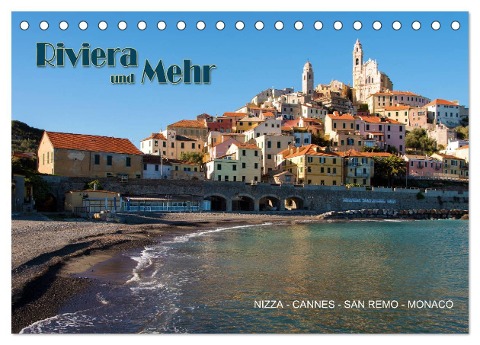 Riviera und Mehr - Nizza, Cannes, San Remo, Monaco (Tischkalender 2024 DIN A5 quer), CALVENDO Monatskalender - Hermann Koch