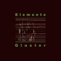 Cover-Bild zum Titel 'Elemente' von 'Qluster'