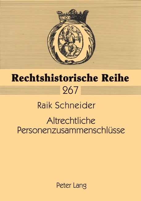 Altrechtliche Personenzusammenschlüsse - Raik Schneider