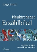 Cover-Bild zum Titel 'Neukirchener Erzählbibel' von 'Irmgard Weth'