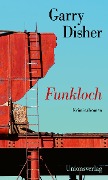 Funkloch - Garry Disher