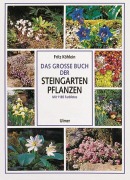 Cover-Bild zum Titel 'Das große Buch der Steingartenpflanzen' von 'Fritz Köhlein'
