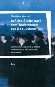Cover-Bild zum Titel 'Auf der Suche nach dem Taubenbuch des Baal Schem Tow' von 'Stanis¿aw Vincenz'