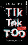 Cover-Bild zum Titel 'TikTok-Tod' von 'Anna Ida'
