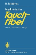 Cover-Bild zum Titel 'Medizinische Tauchfibel' von 'H. Matthys'