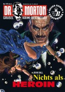 Cover-Bild zum Titel 'Dr. Morton 119: Nichts als Heroin' von 'John Ball'