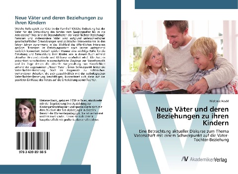 Neue Väter und deren Beziehungen zu ihren Kindern - Melanie Hackl
