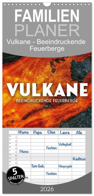 Familienplaner 2026 - Vulkane - Beeindruckende Feuerberge mit 5 Spalten (Wandkalender, 21 x 45 cm) CALVENDO - Sf Sf