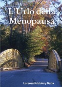 Cover-Bild zum Titel 'L'Urlo della Menopausa' von 'Lorenza Krizialory Natta'