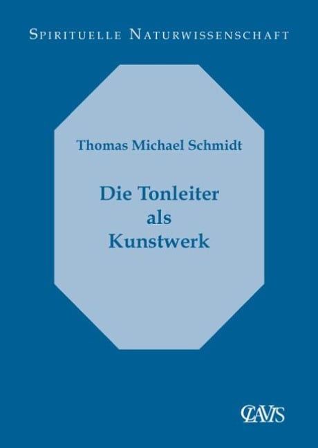 Die Tonleiter als Kunstwerk - Thomas Michael Schmidt