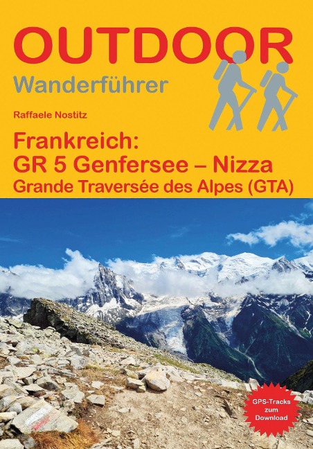 Frankreich: GR 5 Genfersee - Nizza - Raffaele Nostitz