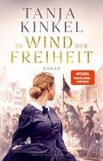 Im Wind der Freiheit - Tanja Kinkel