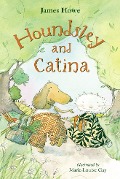 Houndsley and Catina - James Howe