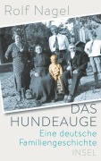 Cover-Bild zum Titel 'Das Hundeauge' von 'Rolf Nagel'