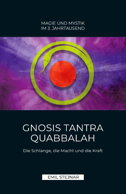 Gnosis Tantra Quabbalah - Emil Stejnar