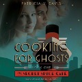 Cover-Bild zum Titel 'Cooking for Ghosts Lib/E' von 'Patricia V. Davis'