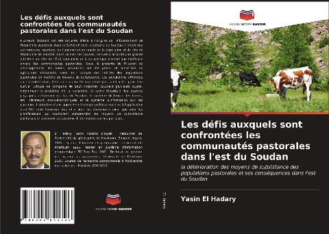 Les défis auxquels sont confrontées les communautés pastorales dans l'est du Soudan - Yasin El Hadary