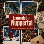 Cover-Bild zum Titel 'Ermordet in Wuppertal' von 'Charlotte Huber'