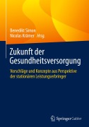 Cover-Bild zum Titel 'Zukunft der Gesundheitsversorgung' von ''