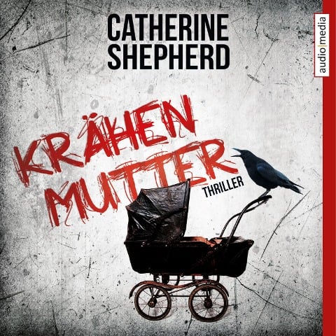 Krähenmutter - Catherine Shepherd