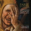 Parle Qui Veut - Sollazzo Ensemble