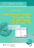Cover-Bild zum Titel 'IT-Berufe. Datenbankentwicklung. Schulbuch' von 'Norbert Michelmann, Rolf Hettwer'