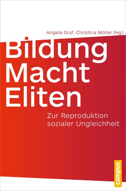 Bildung - Macht - Eliten - 