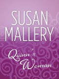Cover-Bild zum Titel 'Quinn's Woman' von 'Susan Mallery'