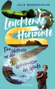 Cover-Bild zum Titel 'Leuchtende Horizonte' von 'Julia Morgenthaler'