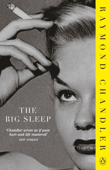 The Big Sleep - Raymond Chandler