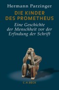 Cover-Bild zum Titel 'Die Kinder des Prometheus' von 'Hermann Parzinger'