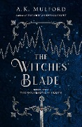 Cover-Bild zum Titel 'The Witches' Blade' von 'A. K. Mulford'