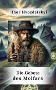 Cover-Bild zum Titel 'Die Gebete des Molfars' von 'Ihor Hvozdetskyi'