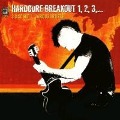 Hardcore Breakout 1,2,3... - Various Artists