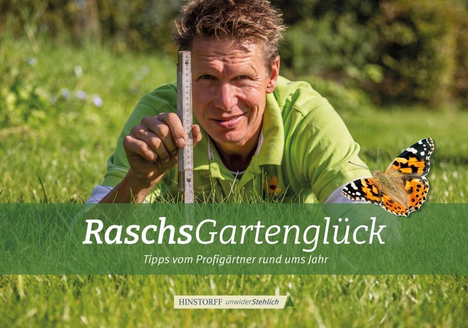 Raschs Gartenliebe - Peter Rasch