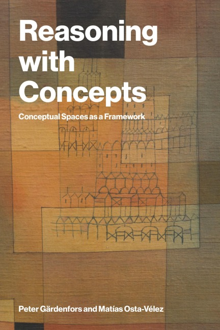 Reasoning with Concepts - Peter Gärdenfors, Matias Osta-Velez