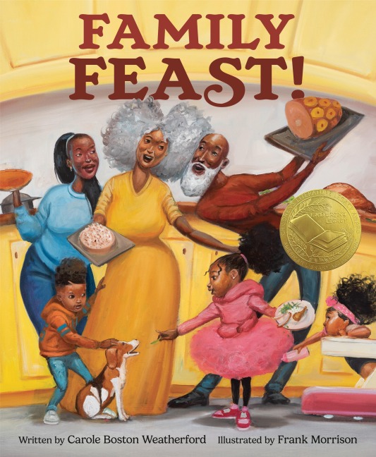 Family Feast! - Carole Boston Weatherford