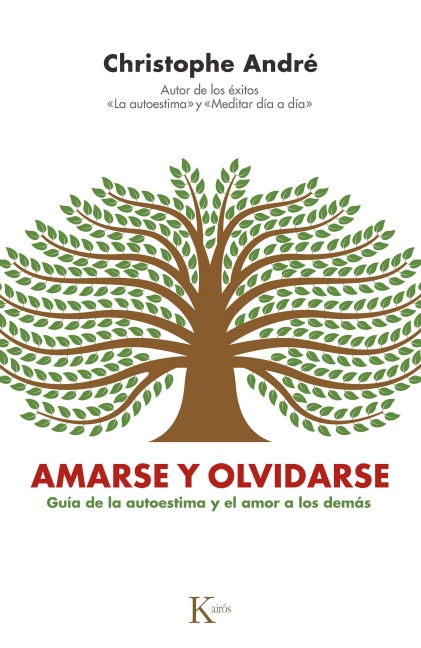 Amarse y olvidarse - Christophe André