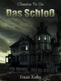 Cover-Bild zum Titel 'Das Schloß' von 'Franz Kafka'