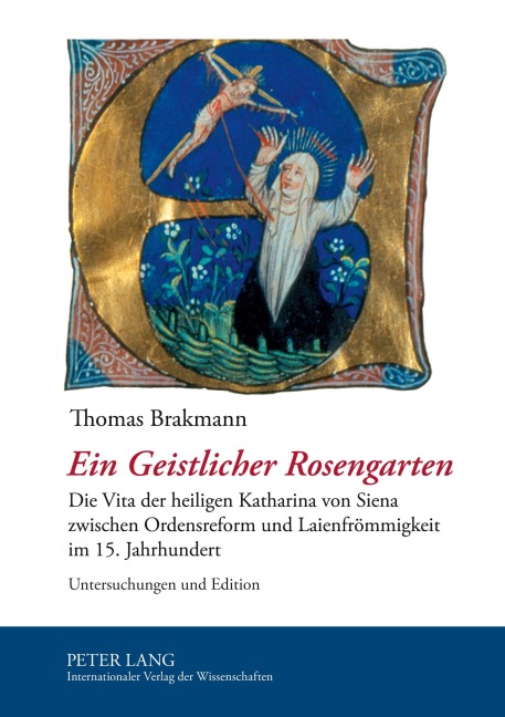 Ein Geistlicher Rosengarten - Thomas Brakmann