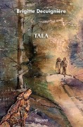 Cover-Bild zum Titel 'Tala' von 'Brigitte Decuignière'