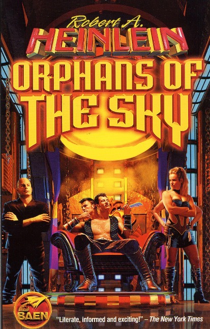 Orphans of the Sky - Robert A Heinlein
