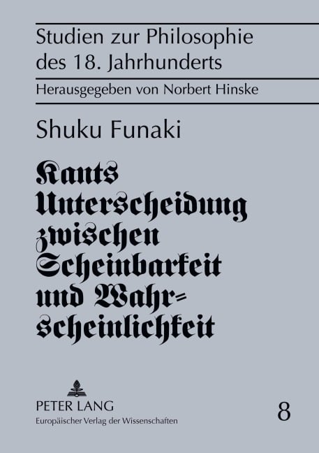 Kants Unterscheidung zwischen Scheinbarkeit und Wahrscheinlichkeit - 