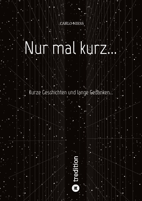 Nur mal kurz... - Carlo Niess