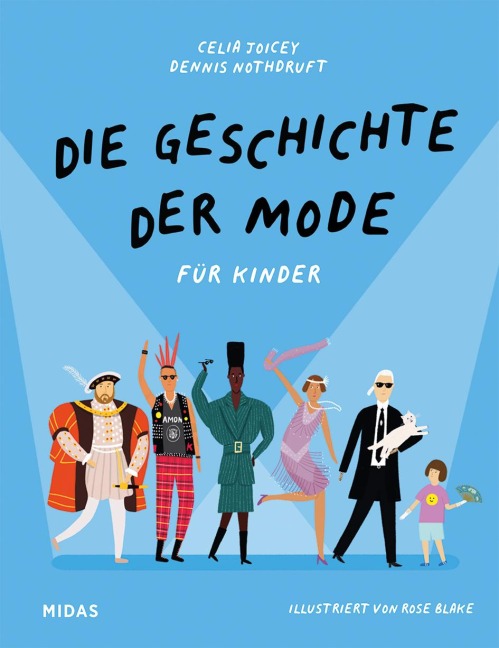 Die Geschichte der Mode für Kinder - Celia Joicey, Dennis Nothdruft
