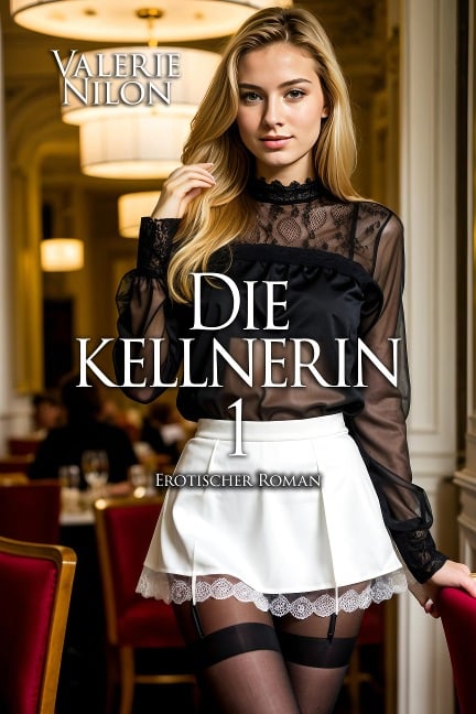 Die Kellnerin - Valerie Nilon