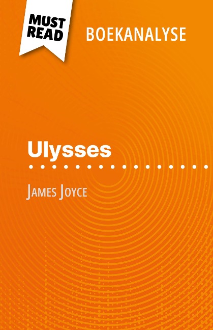 Ulysses van James Joyce (Boekanalyse) - Éléonore Quinaux