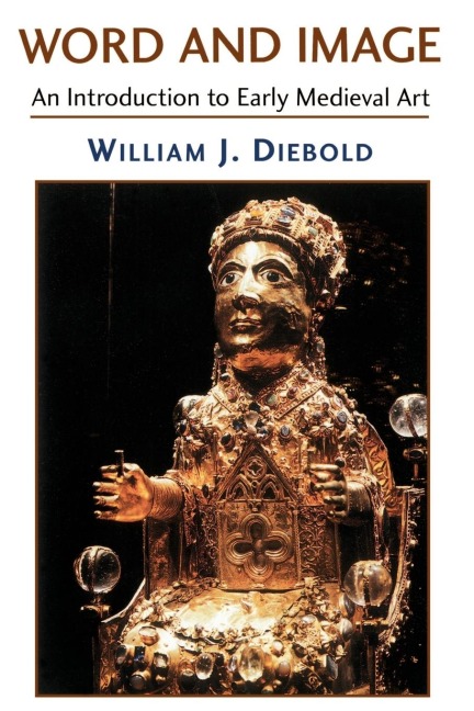 Word And Image - William J. Diebold
